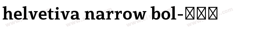 helvetiva narrow bol字体转换